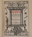 Ships & How They Sailed the Seven Seas (5000 B.C.-A.D.1935) by Hendrik Willem Van Loon