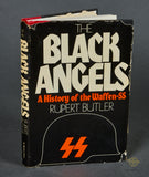 The Black Angels: A History of the Waffen-SS by Rupert Butler