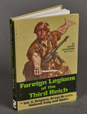 Foreign Legions of the Third Reich (Volume 2: Belgium, Great Britain, Holland, Italy and Spain) by David Littlejohn