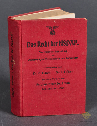 Das Recht der NSDAP: Vorschriften-Sammlung mit Anmerkungen, Verweisungen und Sachregister