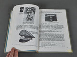 Headgear of Hitler’s Germany Volume 1 by Jill Halcomb and Wilhelm P.B.R. Saris with Otto Spronk