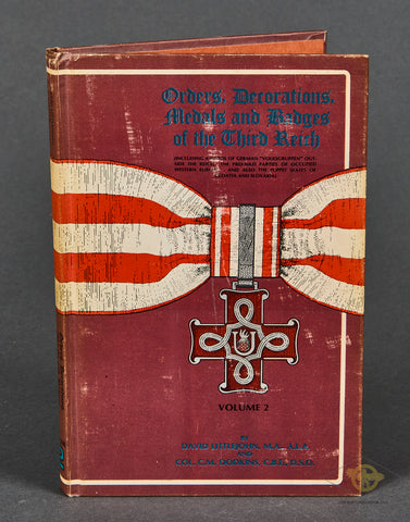 Orders, Decorations, Medals and Badges of the Third Reich Vol 2