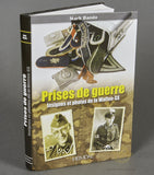 Prises de guerre: Insignes et Photos de la Waffen-SS (French Edition)