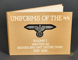 Uniforms of the SS-Volume 7 Waffen SS Badges and Unit Distinctions 1939-1945-By Andrew Mollo