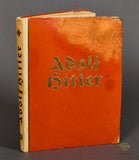 German Adolf Hitler Bilder aus dem Leben des Führers (Adolf Hitler, Pictures of the Life of the Führer)