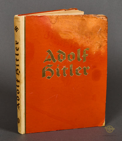 German Adolf Hitler Bilder aus dem Leben des Führers (Adolf Hitler, Pictures of the Life of the Führer)
