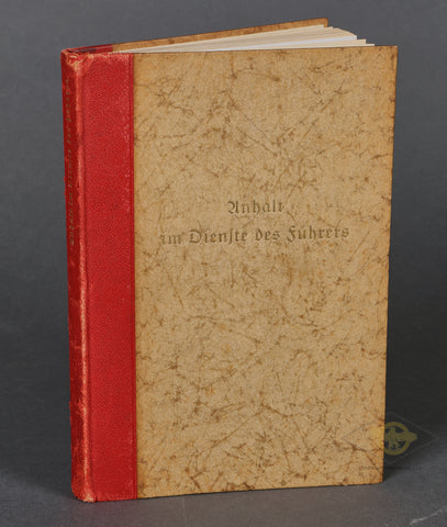 "Anhalt im Dienst des Führers" or "Unrest in the Service of the Leader"