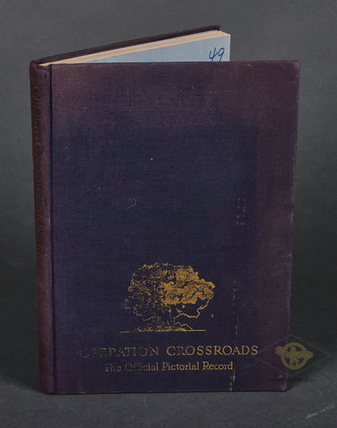 Operation Crossroads: The Official Pictorial Record