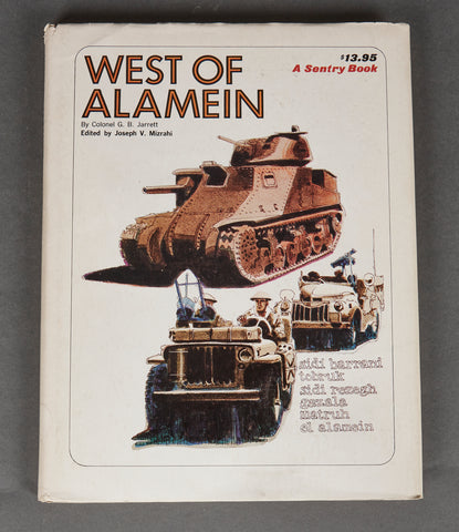 West of Alamein Hardcover by Colonel G. B. Jarrett