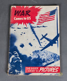 The War Comes to US “The Most Dramatic Story of Our Time”