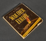 War Over Europe “August September 1939* The Inside Story by Van Wehrt-