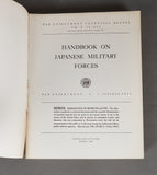 Original Handbook on Japanese Military Forces United States War Department Technical Manual 15 September 1944 TM-E 30-480