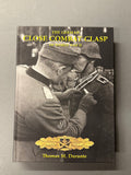 The German Close Combat Clasp of World War II by Thomas M. Durante