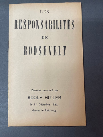 “Les RESPONSABILITES de ROOSEVELT” Speech by Hitler Blaming Roosevelt