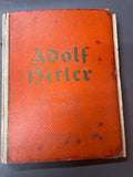“Adolf Hitler Bilder aus dem Leben des Führers” (“Adolf Hitler, Pictures of the Life of the Führer”)