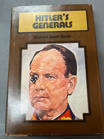Hitler's Generals by Richard Brett