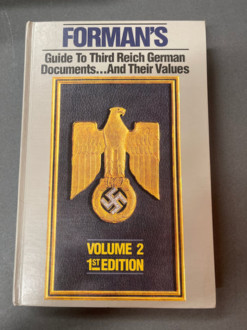 Forman's Guide to Third Reich German Documents and Their Values