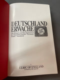 Deutschland Erwache: The History and Development of the NAZI Party and the “Germany Awake” Standards