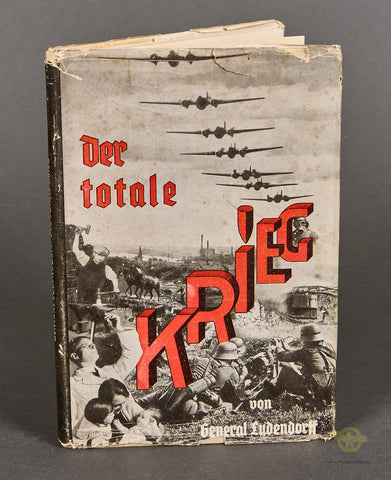 Der Totale Krieg by General Erich Ludendorff