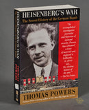 Heisenberg's War: The Secret History of the German Bomb by Thomas Powers