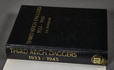 Third Reich Daggers 1933-1945 by J.A. Bowman with Illustrations by Brian Mollow