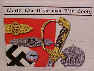 World War II German War Booty, Volume Five