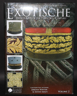 Exotische: French Kepis of the Twentieth Century