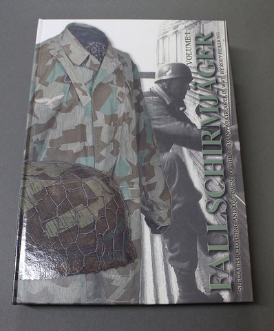 Fallschirmjäger Volume 1, Specialist Clothing and Equipment of the German Paratrooper in WWII