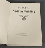Ein Buch Über Vidkun Quisling (a Book About Vidkun Quisling)