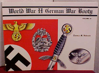 WWII German War Booty, Volume Three